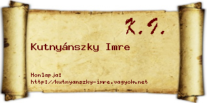 Kutnyánszky Imre névjegykártya